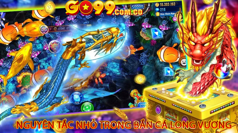 Nguyên Tắc Nhỏ Trong Bắn Cá Long Vương